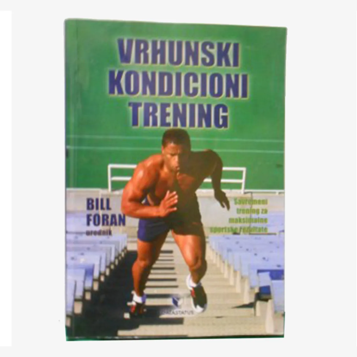 Ostalo Vrhunski kondicioni trening